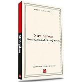 Strategikon: The Art of Strategy in Byzantine Culture