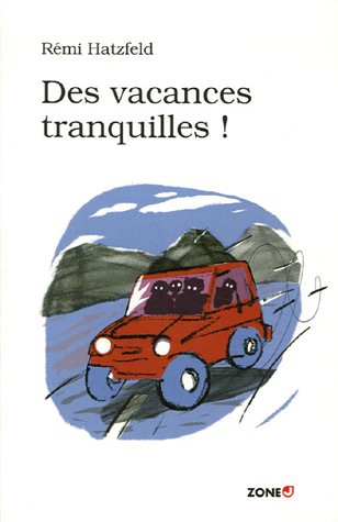 couverture de : Des vacances tranquilles !