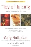 Image de The Joy of Juicing: Creative Cooking With Your Juicer
