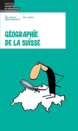 Télécharger Geographie de la Suisse PDF Livre eBook France Télécharger Geographie de la Suisse PDF Livre eBook France