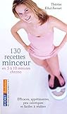 130 recettes minceur en 5 à 10 minutes <<chrono>>