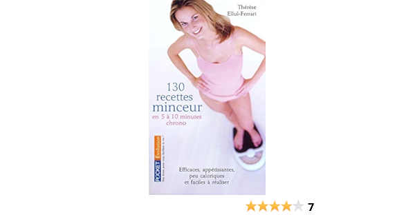 Popular Of 130 recettes minceur en 5 a 10 minutes chrono de 23 a 300 calories EBook Images
