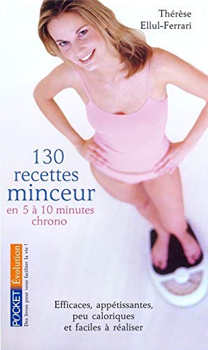 Télécharger 130 recettes minceur en 5 à 10 minutes <<chrono>> PDF