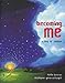 Becoming Me: A Story of Creation by Martin Boroson (2002-04-04) by