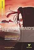 The Handmaid's Tale: York Notes Advanced by