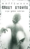 halloween: ghost stories: true ghost stories (English Edition) by Edward Dark