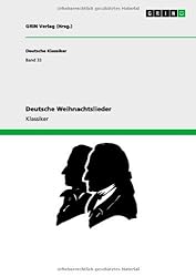 Deutsche Weihnachtslieder by Grin Verlag (Hrsg ). (2012-09-28)