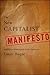 The New Capitalist Manifesto: Building a Disruptively Better Business by