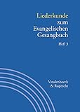 Image de Handbuch zum Evangelischen Gesangbuch, 3 Bde. in 5 Tl.-Bdn., Bd.3/3, Liederkunde zum Evangelischen G