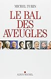 LE BAL DES AVEUGLES
