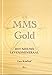 Produktbild MMS Gold: het nieuwe levensmineraal