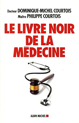 Le livre noir de la médecine