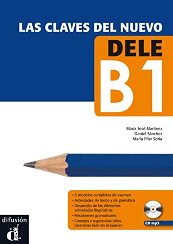 Télécharger Las Claves del Nuevo DELE B1 (1CD audio MP3) PDF Livre En Ligne Télécharger Las Claves del Nuevo DELE B1 (1CD audio MP3) PDF Livre En Ligne