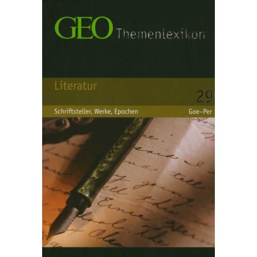 [PDF] GEO Themenlexikon Band 29: Literatur - Schriftsteller - Werke - Epochen KOSTENLOS DOWNLOAD