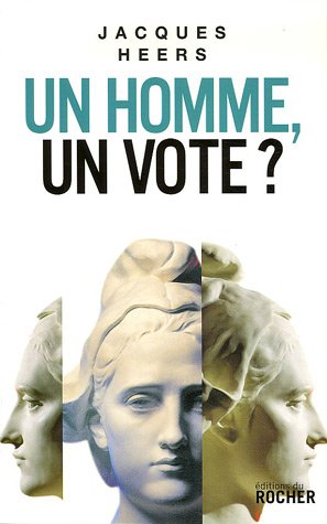 Un homme, un vote? Un homme, un vote?