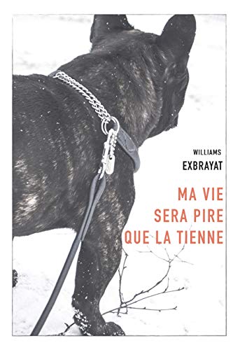 Ma vie sera pire que la tienne gratuit Ma vie sera pire que la tienne gratuit