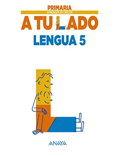 Lengua 5 (Aprender es crecer a tu lado)