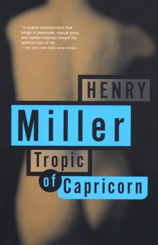 Tropic of Capricorn (Miller, Henry) (English Edition) livre