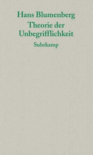 Theorie der Unbegrifflichkeit (Graue Reihe)