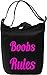 Produktbild I Have The Boobs I Make The Rules Slogan Leinwand Tagestasche Canvas Day Bag| 100% Premium Cotton Canvas| DTG Printing|