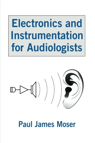 Electronics and Instrumentation for Audiologists