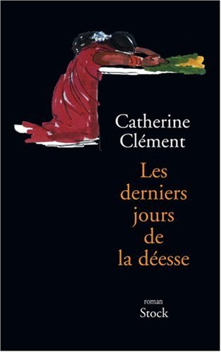 Les Derniers jours de la déesse