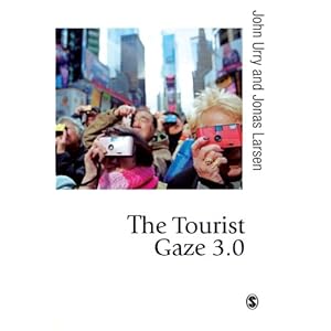 The Tourist Gaze 3.0