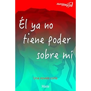 Él ya no tiene poder sobre mí