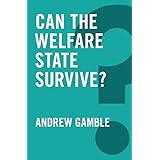 Can the Welfare State Survive? (Global Futures)