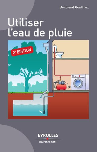 Download Utiliser l'eau de pluie Download Utiliser l'eau de pluie
