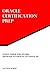 Study Guide for 1Z0-060: Upgrade to Oracle Database 12c: Oracle Certification Prep by 