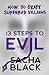 13 Steps to Evil: How to Craft Superbad Villains (Better Writers Series, Band 1) by 
