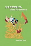 Cover zum Buch Kasperles Spiele und Streiche