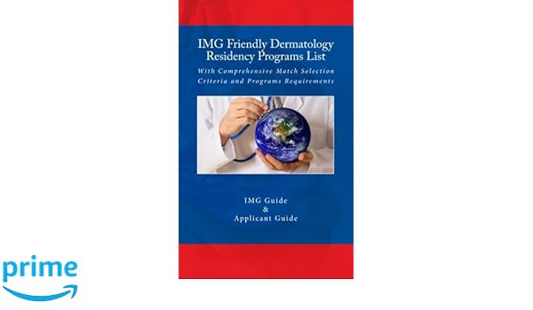 Img Friendly Dermatology Residency Programs List With