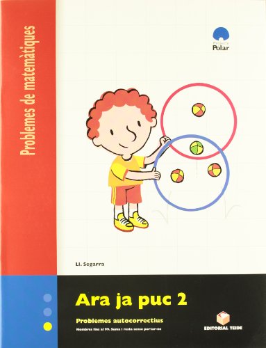 Ara Ja Puc 2 Problemes de Matematiques