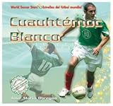 Image de Cuauht'moc Blanco (World Soccer Stars / Estrellas del Ftbol Mundial)