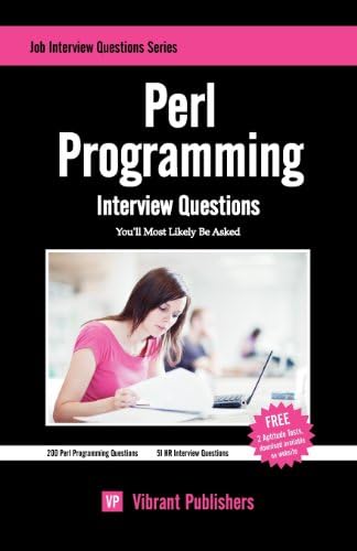 Perl Programming Interview Questions You'll Most Likely Be Asked