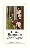 Bücher Neuerscheinungen 2022 - Der Sänger von Lukas Hartmann