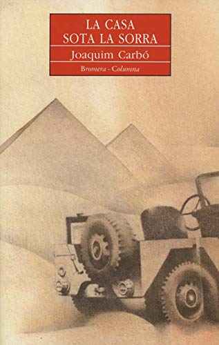 La casa sota la sorra: 16 (Espurna)