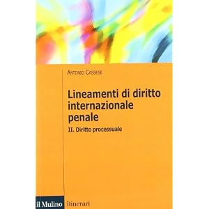 Lineamenti di diritto internazionale penale: 2 Lineamenti di diritto internazionale penale: 2