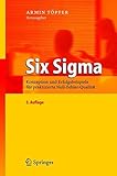 Six Sigma: Konzeption und Erfolgsbeispiele für praktizierte Null-Fehler-Qualität by Armin Töpfer