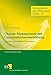 Change Management mit Organisationsentwicklung: Veränderungen erfolgreich durchsetzen (Management und Wirtschaft Praxis, Band 74) by 