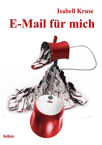 Download E-Mail für mich - Roman Download E-Mail für mich - Roman