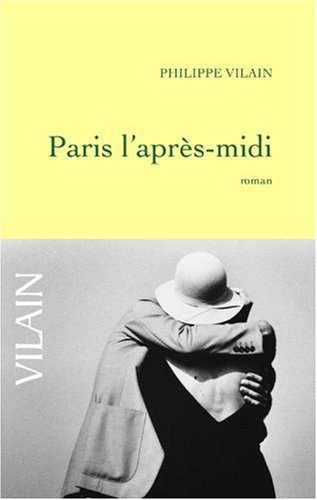 couverture de : Paris l'apr&egrave;s-midi