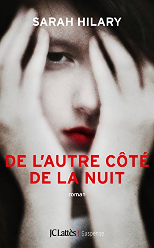 couverture de : DE L'AUTRE COTE DE LA NUIT