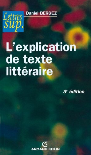 <a href="/node/23218">L'explication de texte littéraire</a>