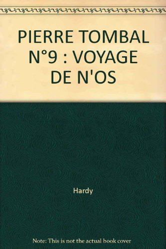 couverture de : PIERRE TOMBAL T.9 VOYAGE DE N'OS