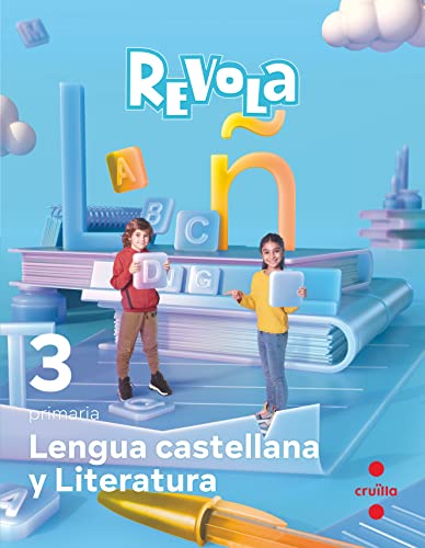 Lengua castellana y Literatura 3 Primaria Revola -  (REVUELA)