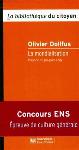 La mondialisation La mondialisation