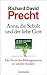 Produktbild Anna, die Schule und der liebe Gott: Der Verrat des Bildungssystems an unseren Kindern